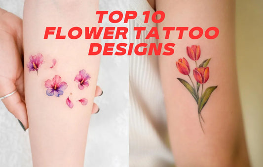 TOP 10 FLOWER TATTOO DESIGNS
